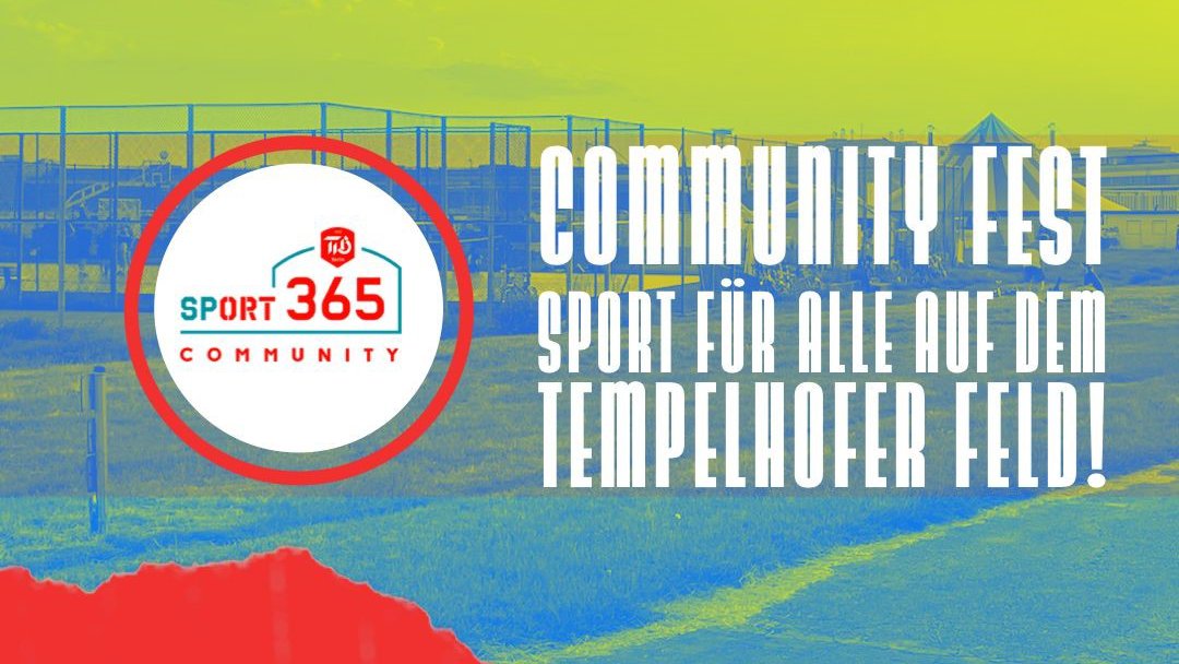 Community Fest - Sport für alle auf dem Tempelhofer Feld