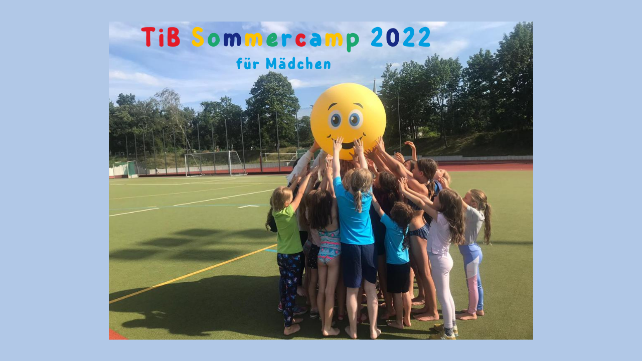 TiB Sommercamp 2022
